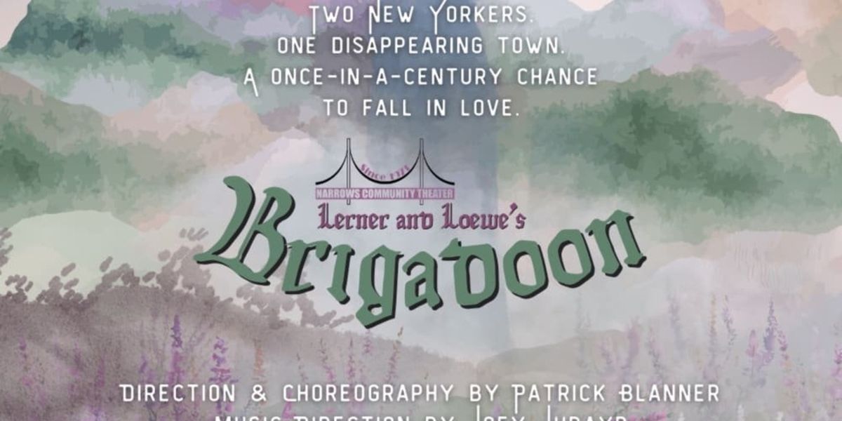 BRIGADOON Will Come to the Narrows Community Theater in April