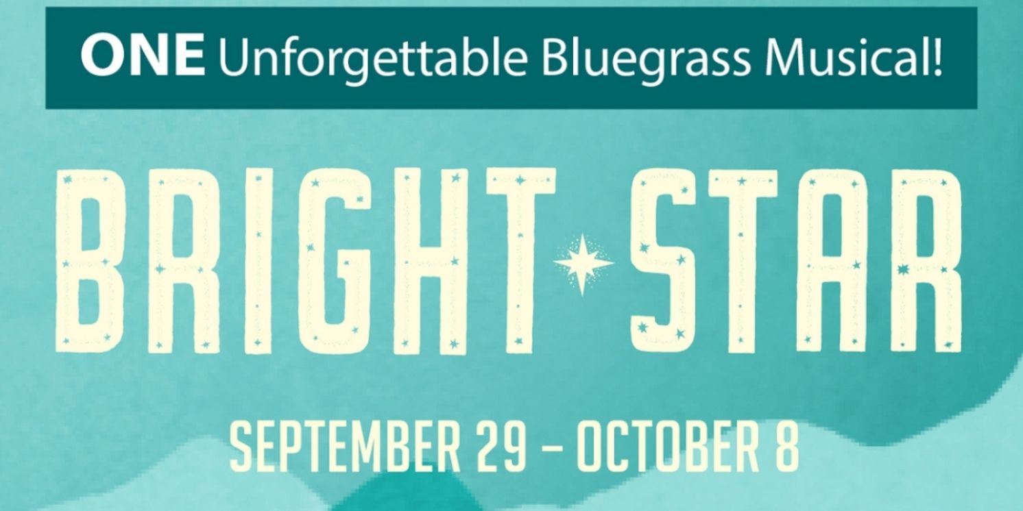 BRIGHT STAR Comes to Arrow Rock Lyceum This Week  Image
