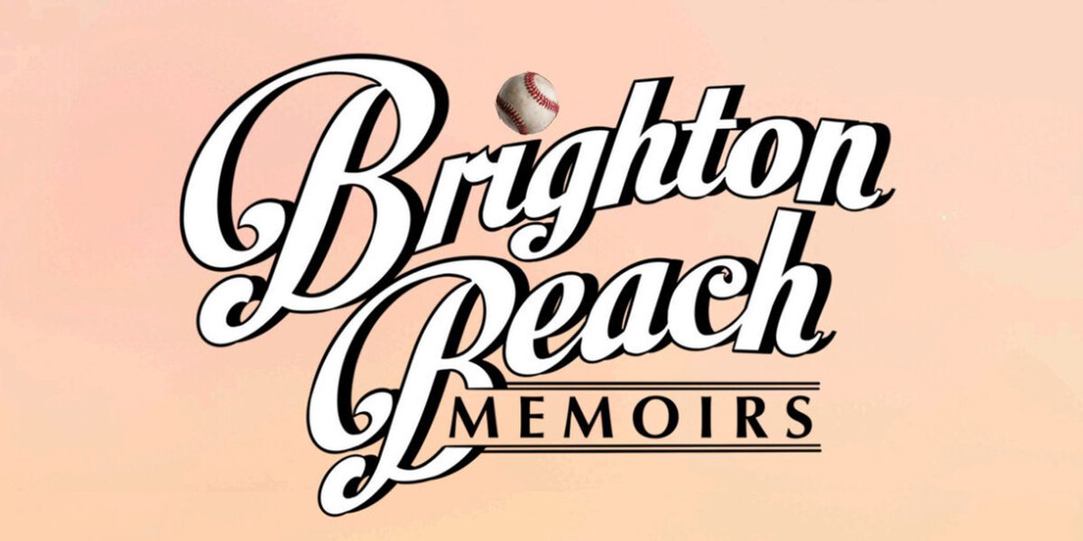 BRIGHTON BEACH MEMOIRS To Be Presented By Shadowland Stages