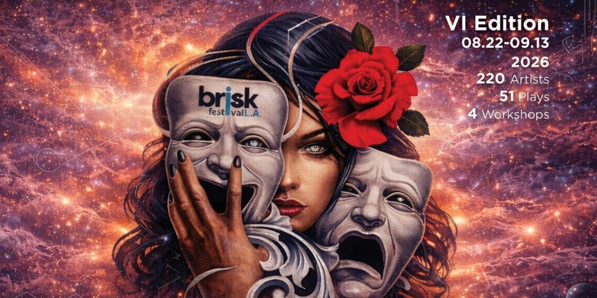 BRISK FESTIVAL LA 2026 to Launch With New Lineup of Selected Participants