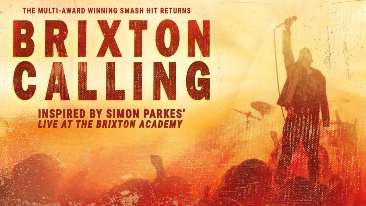 BRIXTON CALLING Will Return to Southwark Playhouse Borough