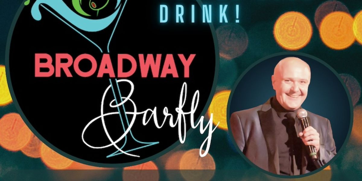 BROADWAY BARFLY Comes to the Green Room 42