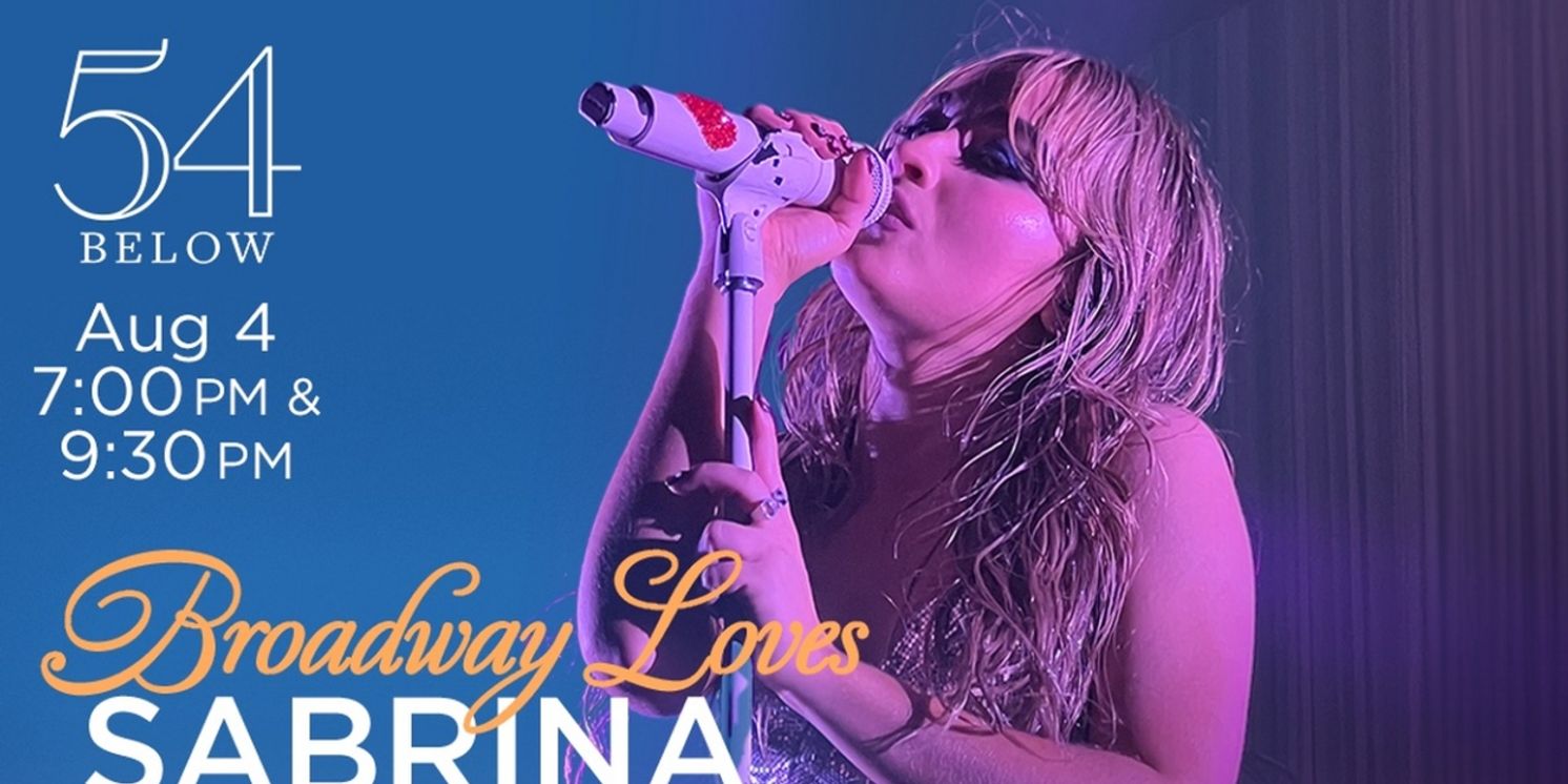BROADWAY LOVES SABRINA CARPENTER Comes to 54 Below in August  Image