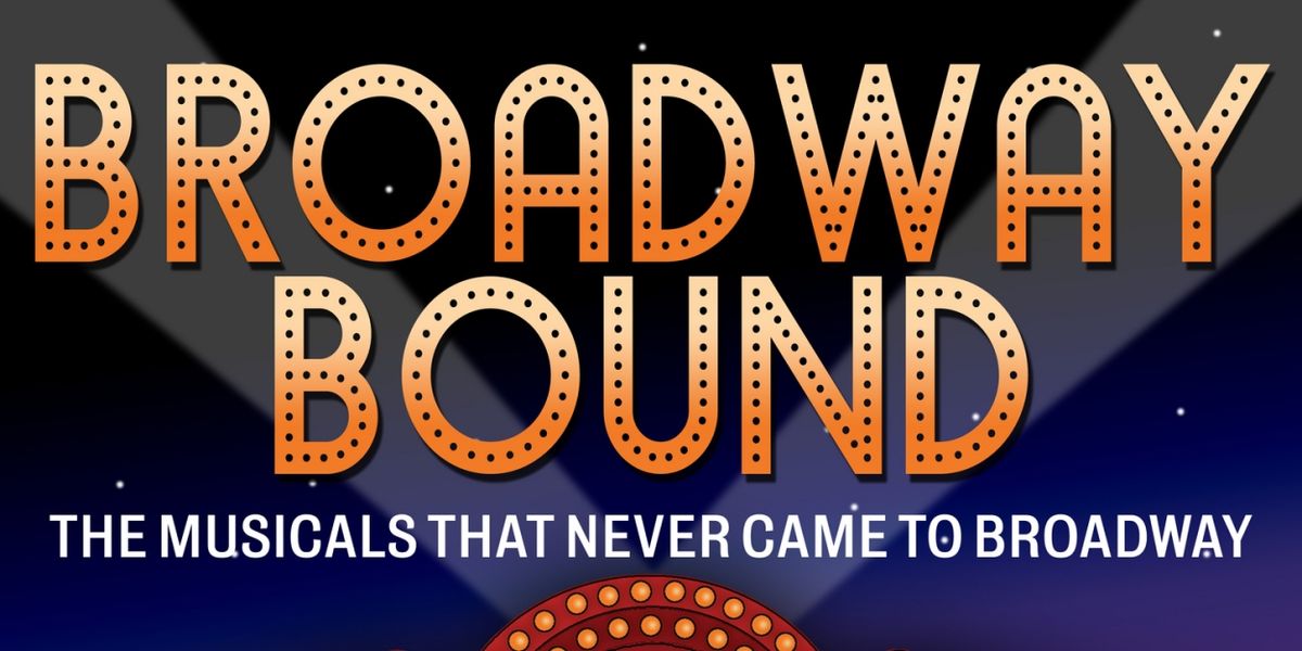 Broadway Podcast Network Debuts BROADWAY BOUND Podcast, Hosted By Robert W. Schneider