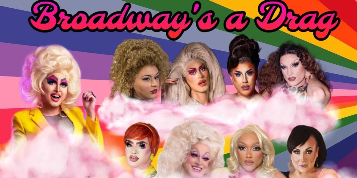 BROADWAY'S A DRAG Set for 54 Below Next Month