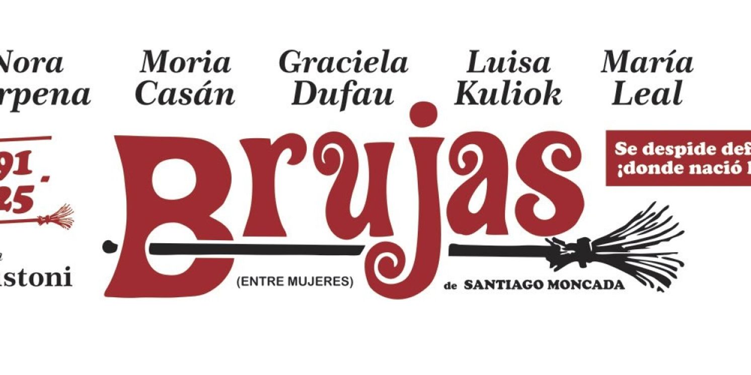 BRUJAS Comes to Teatro Atlas This Week  Image