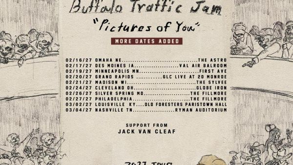 BUFFALO TRAFFIC JAM to Extend PICTURES OF YOU TOUR with 2027 Dates