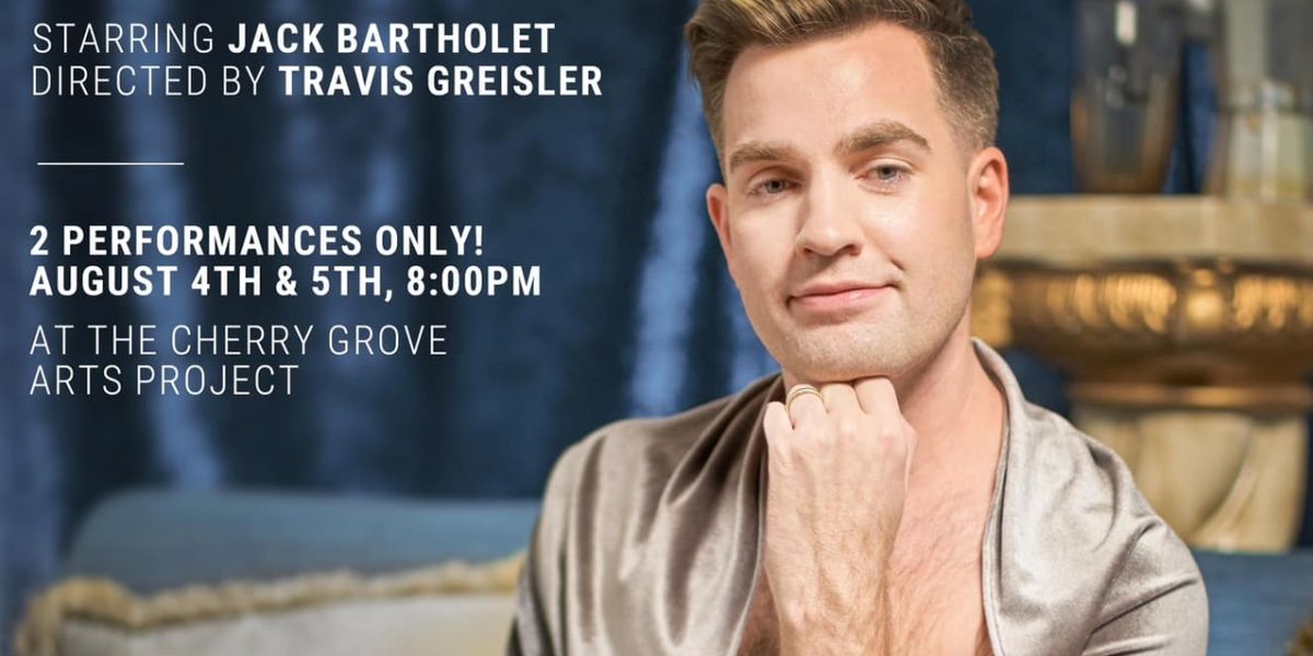 BUYER AND CELLAR Starring Jack Bartholet Opens Tonight on Fire Island