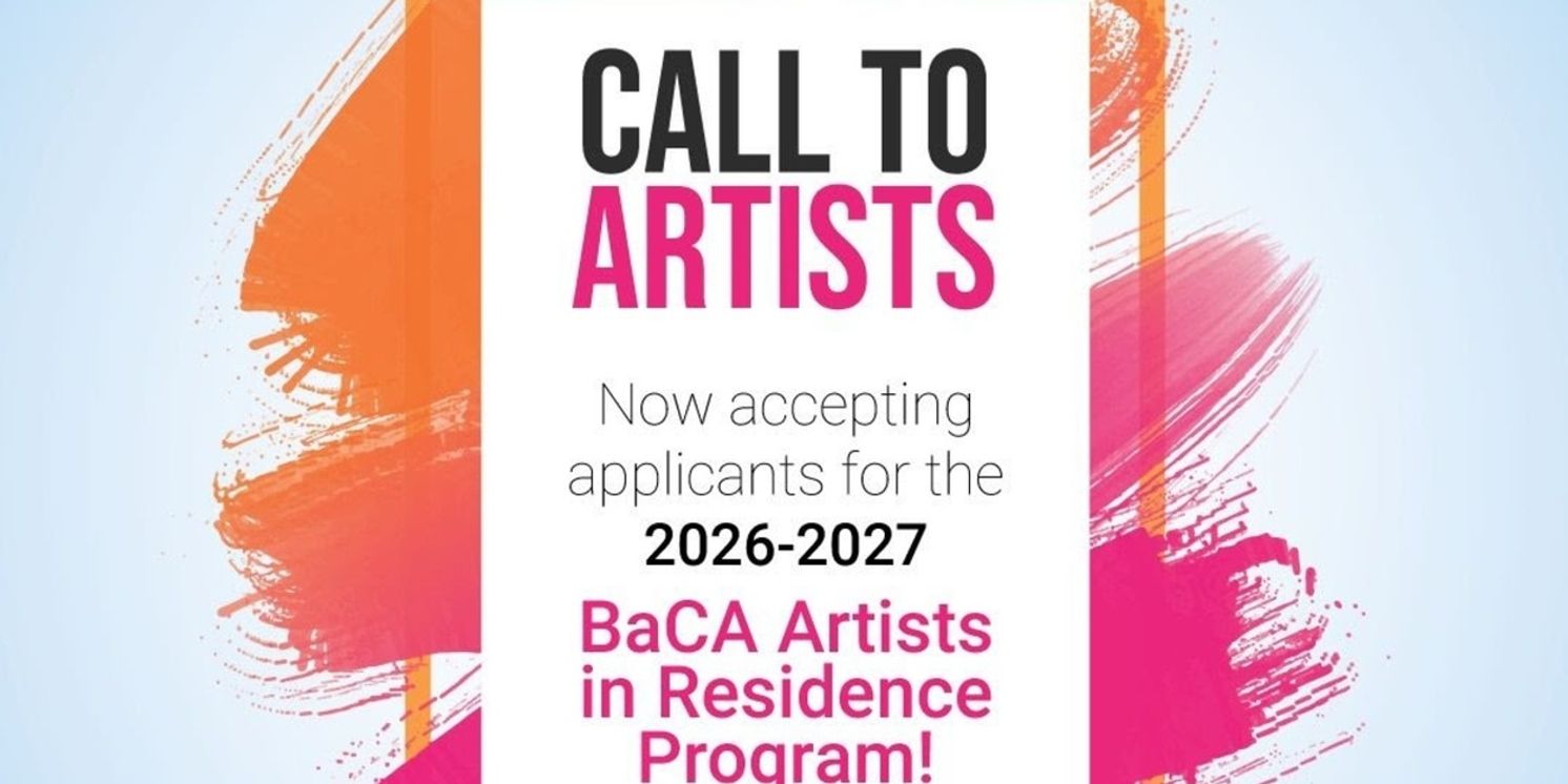 BaCA Artists In Residence Program Now Accepting Applications  Image