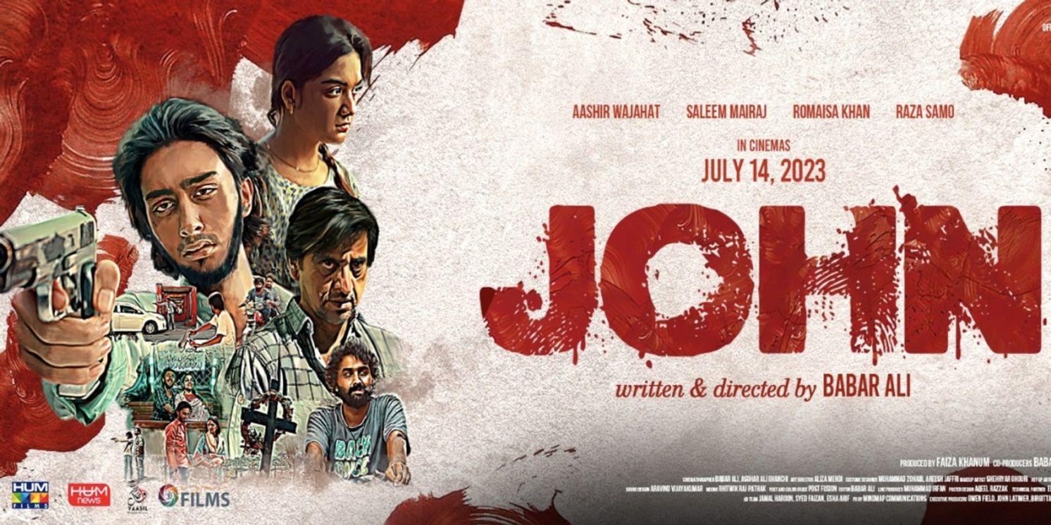 Babar Ali's Pakistani Crime Thriller JOHN Set For International Debut At Asian World Film Festival  Image