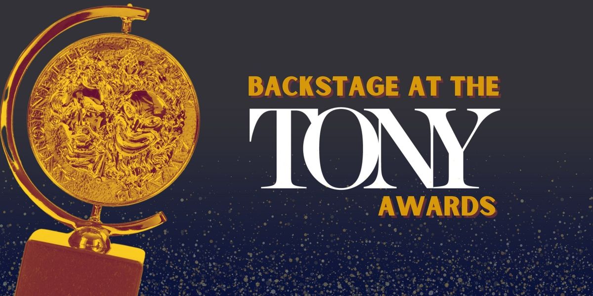 Backstage at the 2024 Tony Awards