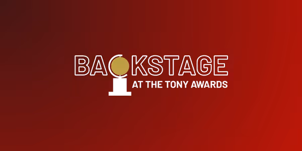 Live Blog: Backstage at the 2025 Tony Awards