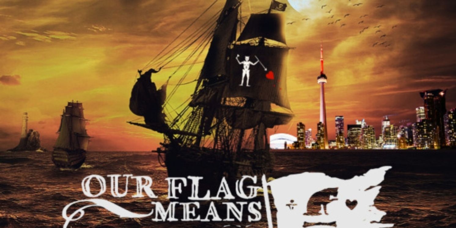 Bad Dog Theatre Sets Sail This September In Pirate Adventure OUR FLAG MEANS [BLANK]  Image