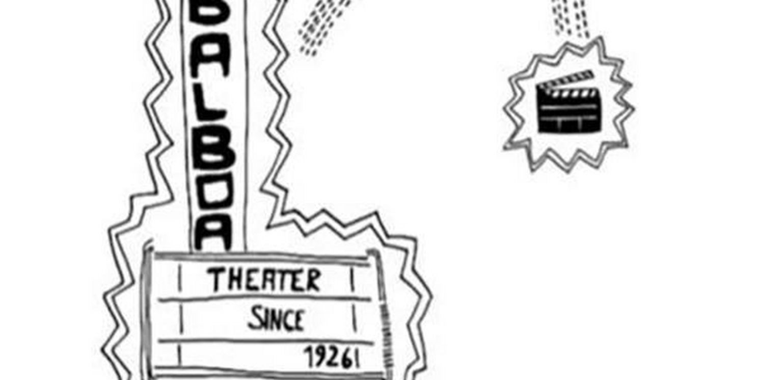 Balboa Theatre's 100th Anniversary To Be Honored With Celebratory Weekend  Image