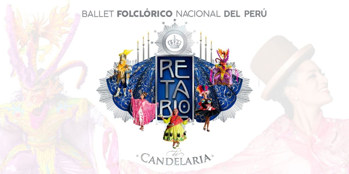 Ballet Folclórico Nacional Performs Retablo Candelaria