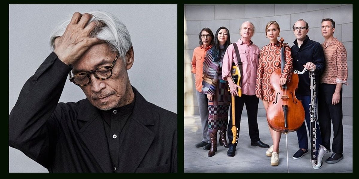 Bang on a Can All-Stars in RYUICHI SAKAMOTO, 1996 Will Come to The Wallis