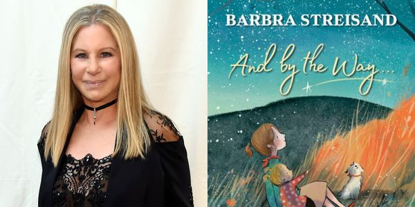 Barbra Streisand Will Release Children's Book 'And By The Way...' Photo