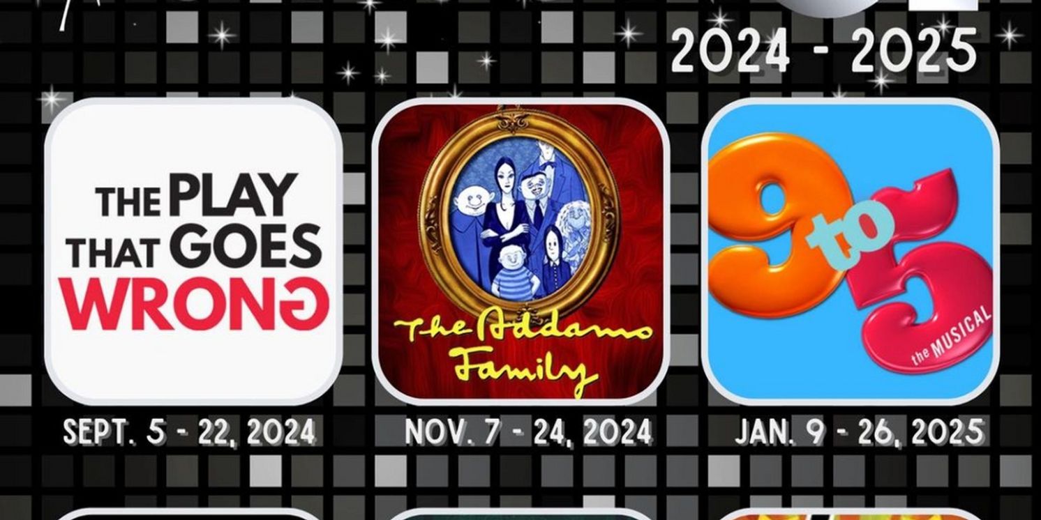 THE PLAY THAT GOES WRONG, THE ADDAMS FAMILY & More Announced For Barn Theatre's 54th Season For 2024/2025  Image