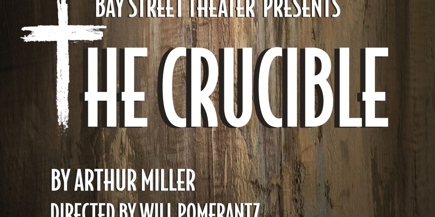 Bay Street Will Host Sensory-Friendly Performance of THE CRUCIBLE  Image