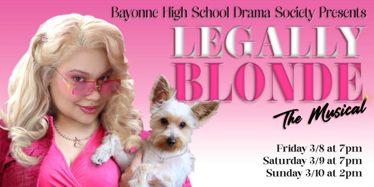 Bayonne High School To Present LEGALLY BLONDE  Image