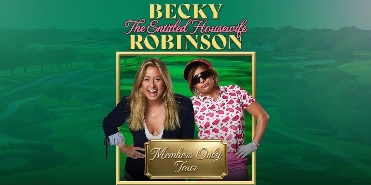 Becky Robinson: Members Only Tour Comes to the Fargo Theatre
