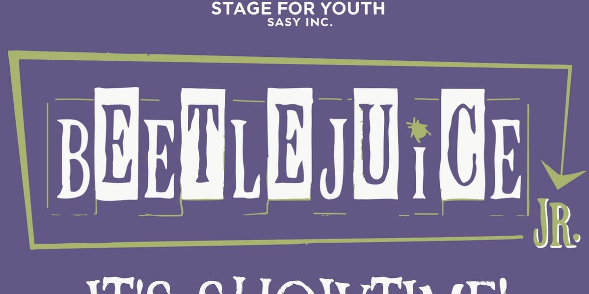 BEETLEJUICE JR. Comes To Annandale In Sasy Inc.'s Inaugural Youth Theater Production