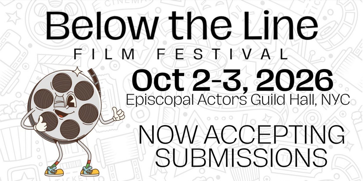 Below the Line Film Festival Opens Submissions for 5th Anniversary Season  Image