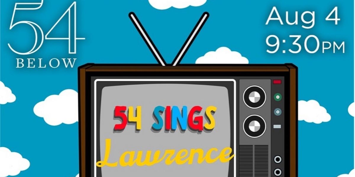 Ben Fankhauser, Jerusha Cavazos & More to Star in 54 SINGS LAWRENCE