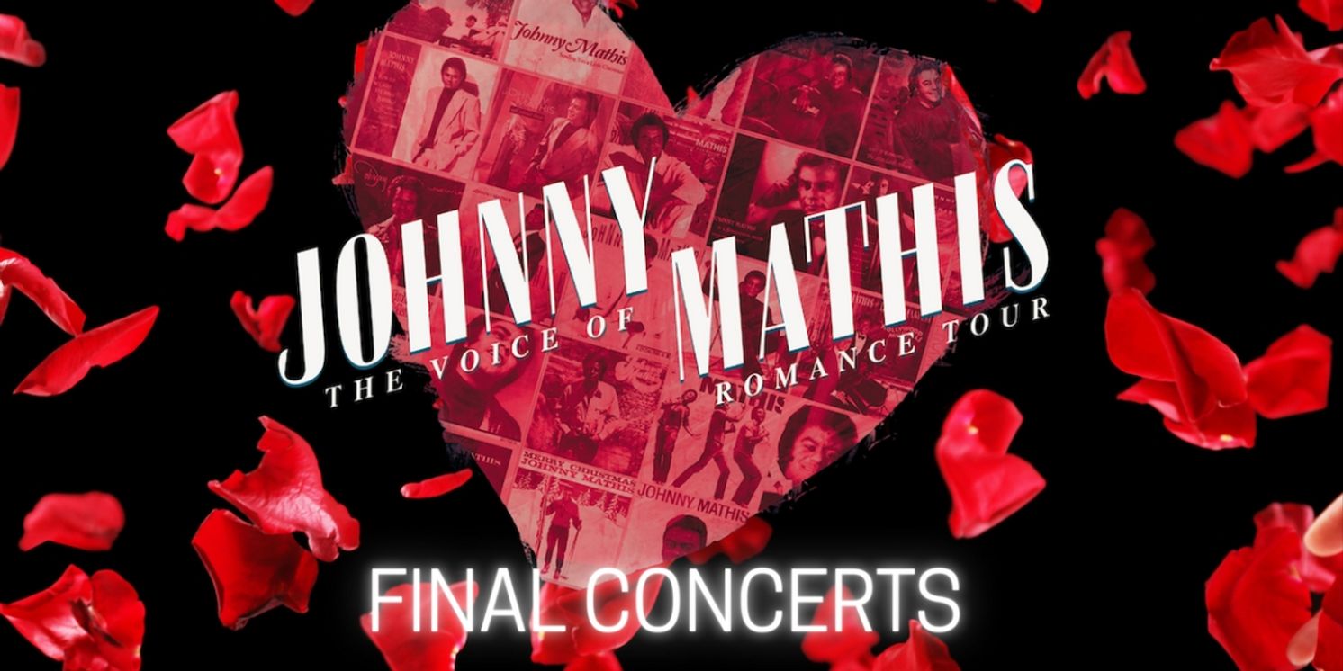 Johnny Mathis' THE VOICE OF ROMANCE Tour is Coming to Bergen Performing Arts Center  Image