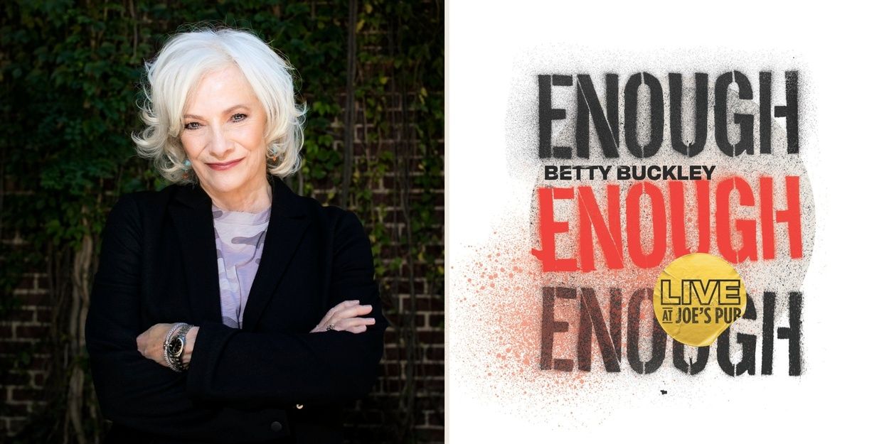 Betty Buckley Will Release 'Enough' Single, From Sara Bareilles' THE INTERESTINGS… Video