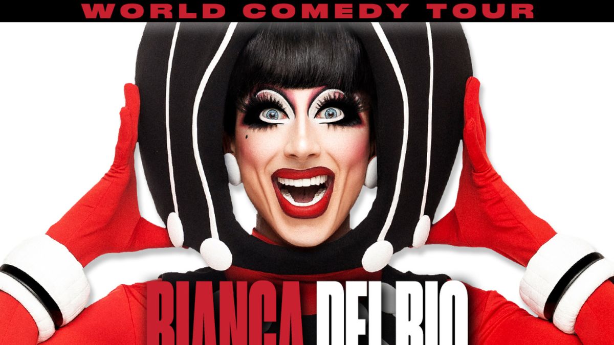 Bianca Del Rio to Bring IT GETS BITTER Tour to Portland