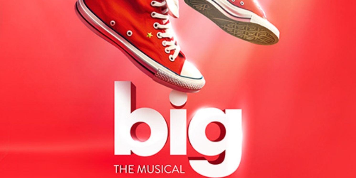 BIG THE MUSICAL to be Presented at Bristol Riverside Theatre Next Year  Image