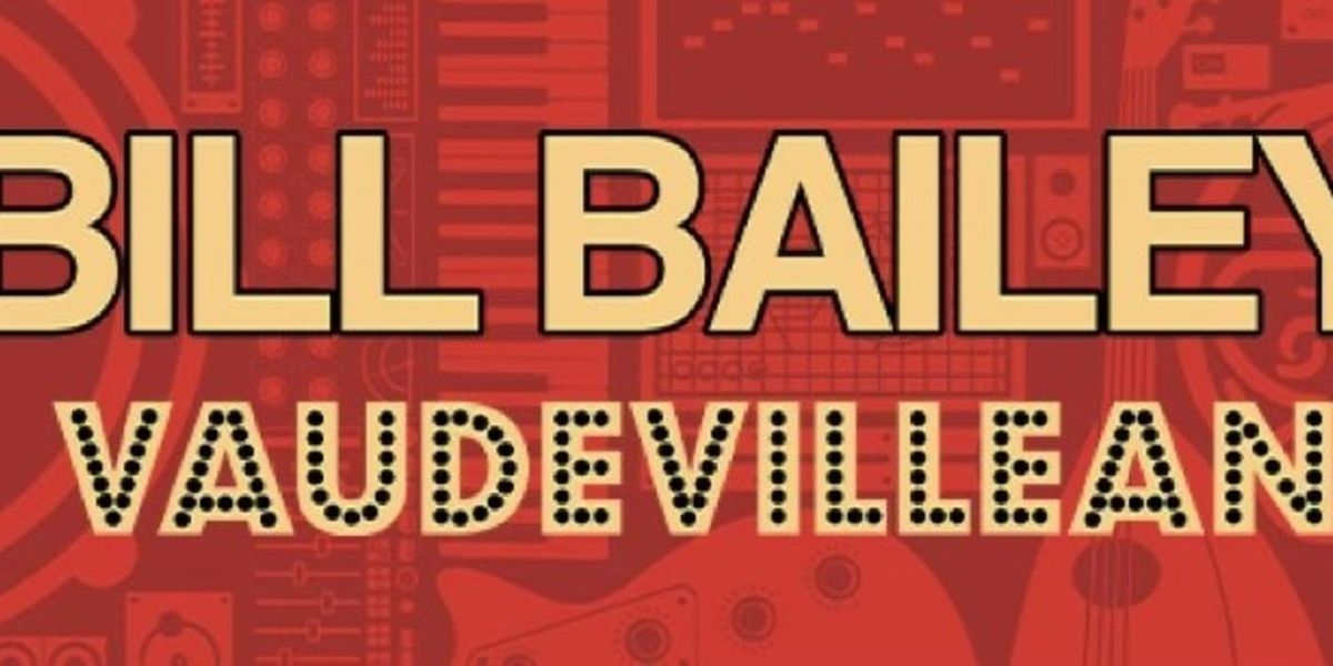 Bill Bailey Brings 2026 Australian Tour to Sydney, Brisbane, Adelaide & More