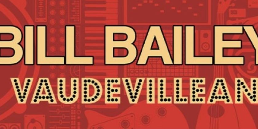 Bill Bailey Brings 2026 Australian Tour to Sydney, Brisbane, Adelaide & More Photo