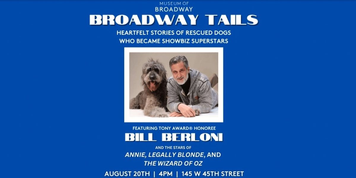 Bill Berloni Will Sign Copies of His Book at the Museum of Broadway