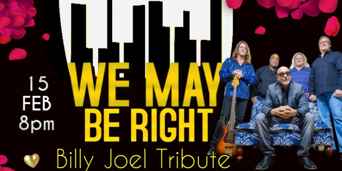 Billy Joel Tribute WE MAY BE RIGHT Comes to Drew University
