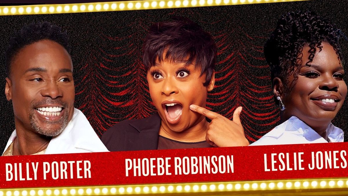 Billy Porter, Leslie Jones and Phoebe Robinson Will Host Theatre Podcast PLACES, DAHLINGZ!