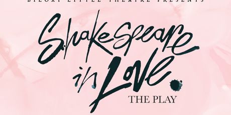 Biloxi Little Theatre WIll Hold Auditions For SHAKESPEARE IN LOVE Photo