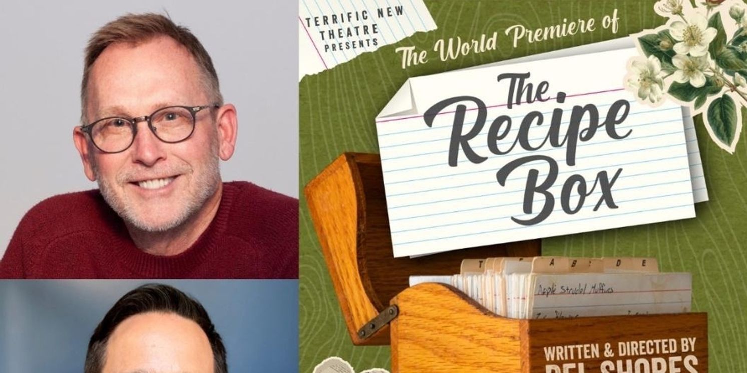 Terrific New Theatre To Present World Premiere Of THE RECIPE BOX By Del Shores  Image