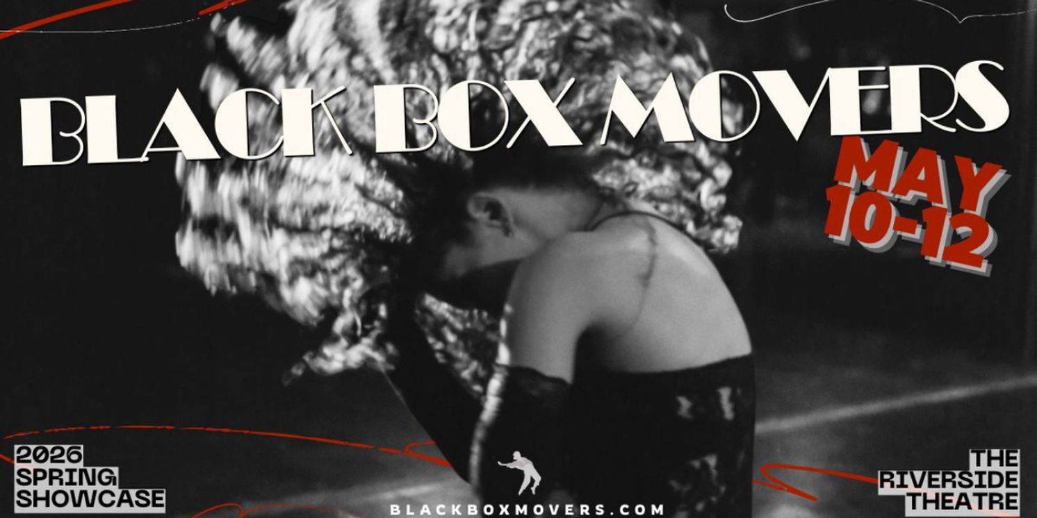 Black Box Movers to Present 2026 Spring Choreography Showcase at The Riverside Theatre  Image