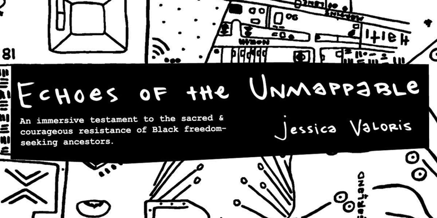 BlackRock Center For The Arts to Present ECHOES OF THE UNMAPPABLE By Jessica Valoris  Image