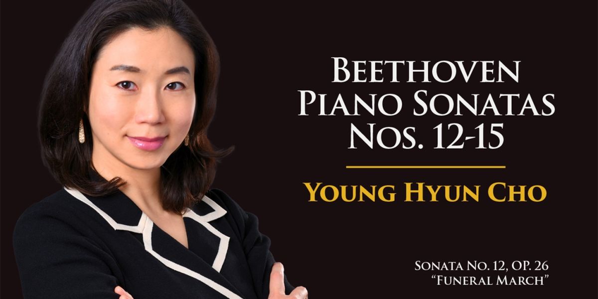 Blue Griffin Label To Release Beethoven's Piano Sonatas Nos. 12-15 Performed By Young Hyun Cho