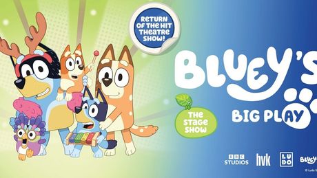 BLUEY'S BIG PLAY to Open at QPAC Brisbane Photo