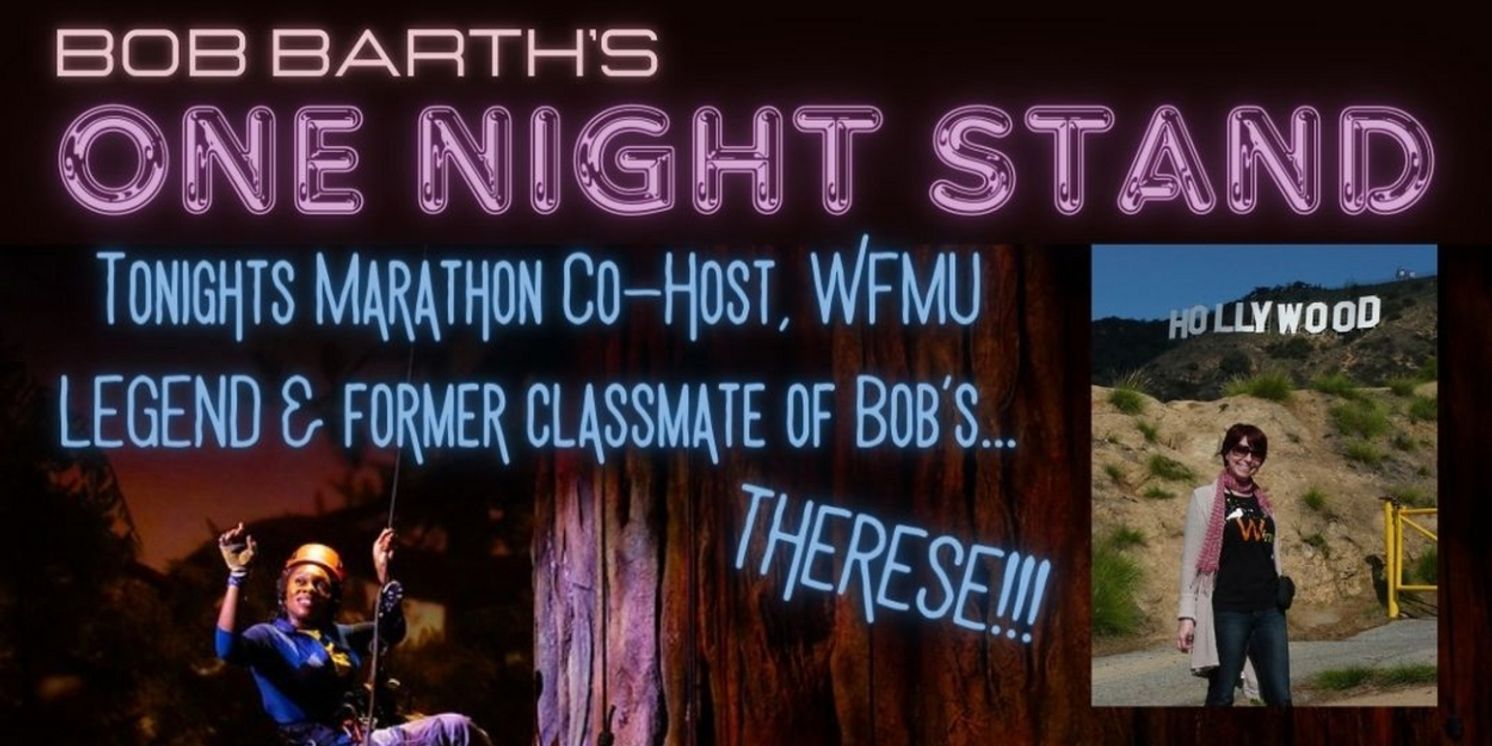 Bob Barth's ONE NIGHT STAND to Present Marathon Co-Host Event Featuring WFMU's Therese  Image