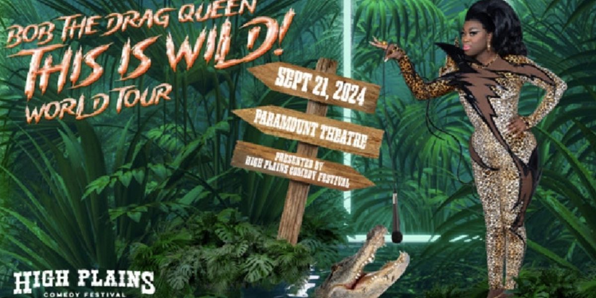 Bob The Drag Queen to Perform at Paramount Theatre in September