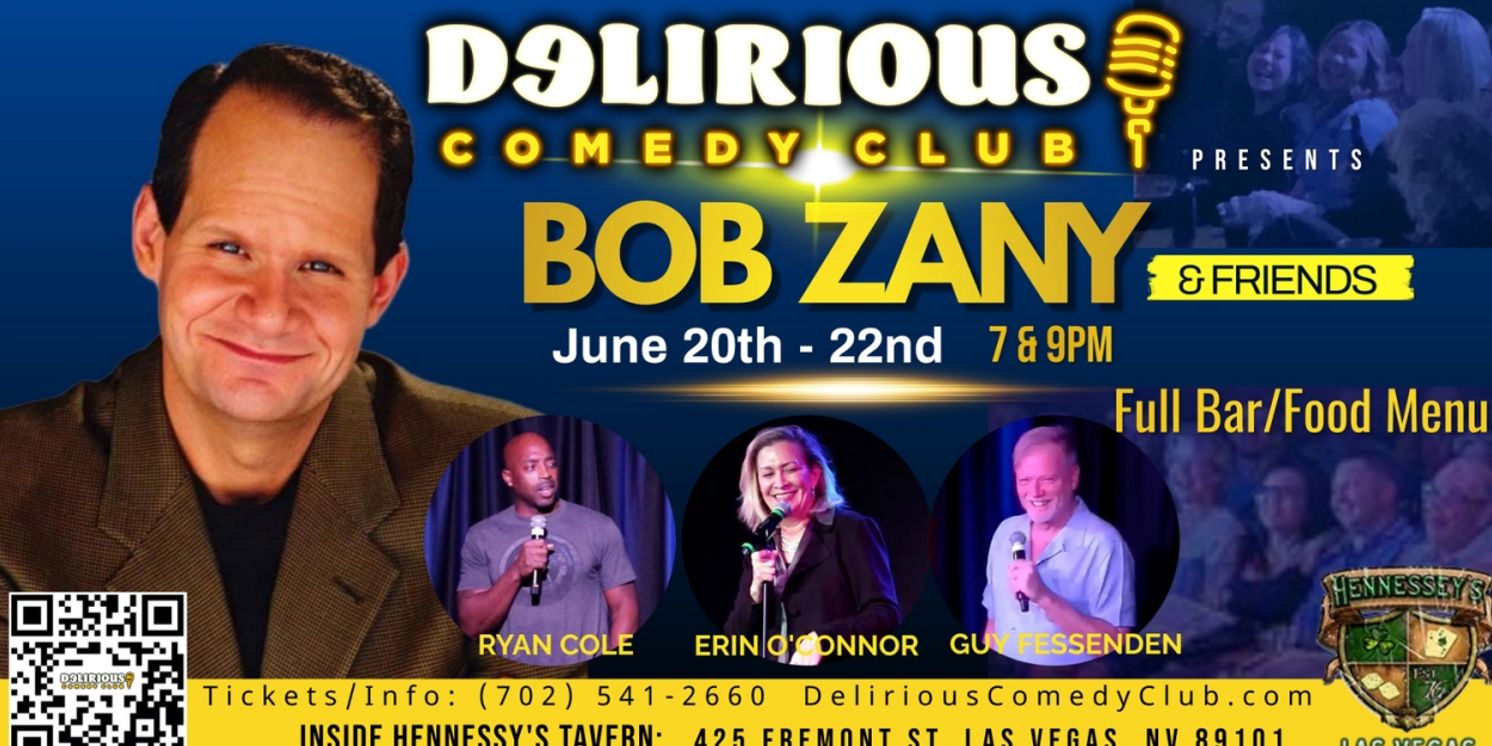 Bob Zany Brings Hilarity to Delirious Comedy Club in Downtown Las Vegas  Image