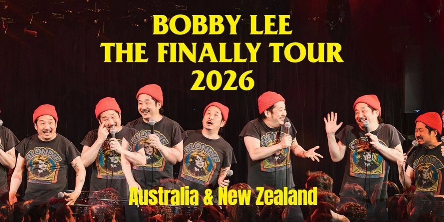 Bobby Lee Will Bring THE FINALLY TOUR to Australia and New Zealand  Image