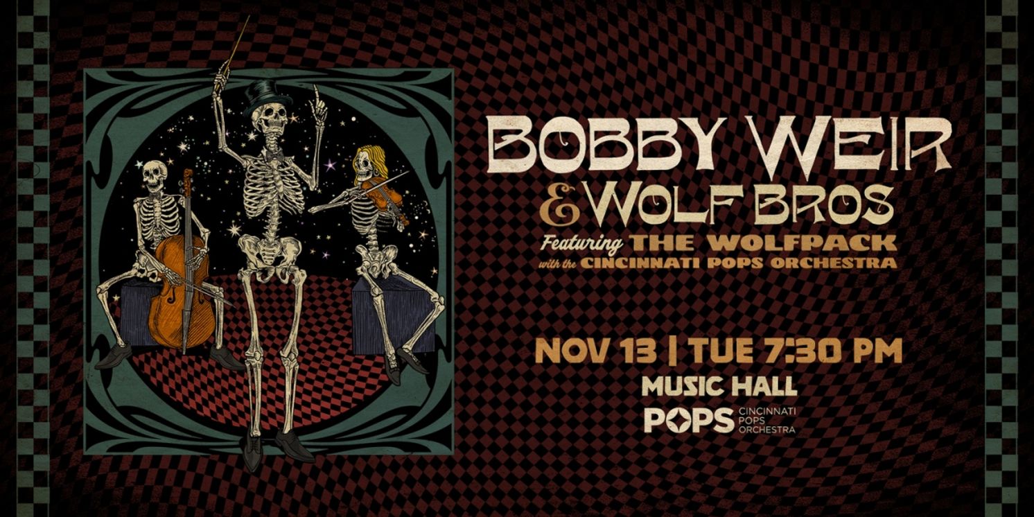Bobby Weir & Wolf Bros Featuring The Wolfpack To Perform With The Cincinnati Pops In November  Image