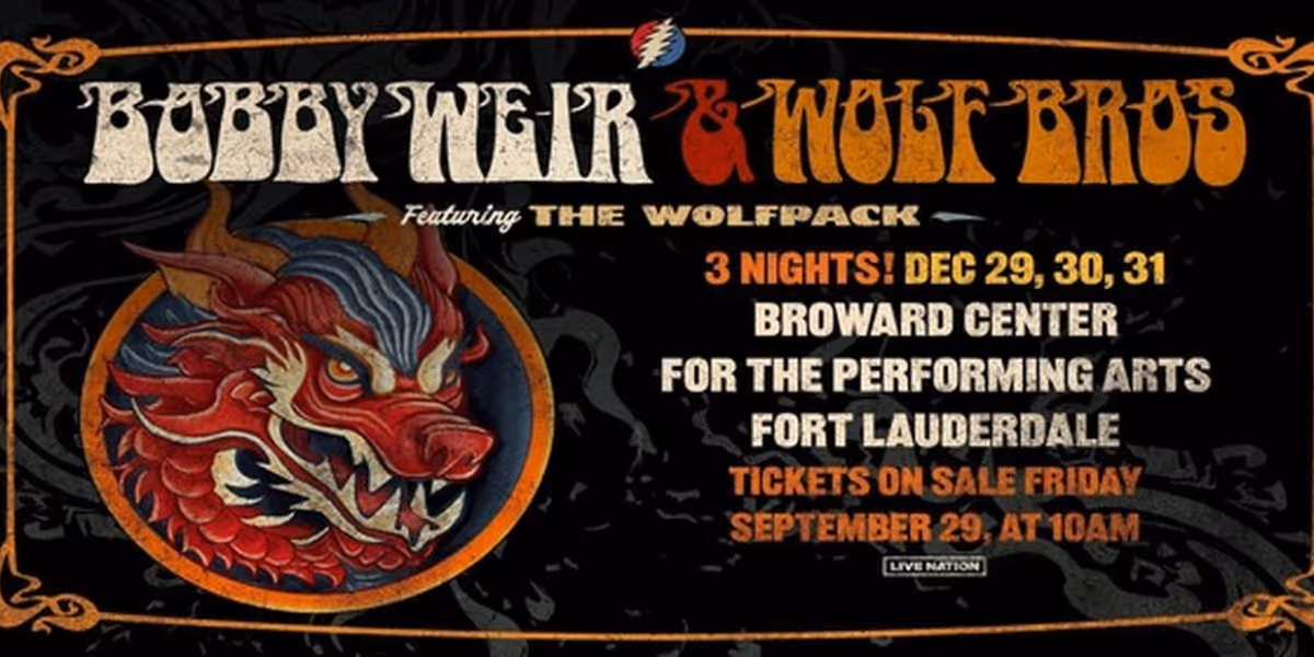 Bobby Weir & Wolf Bros Featuring the Wolfpack to Ring in 2024 With Three Nights in Fort Lauderdale