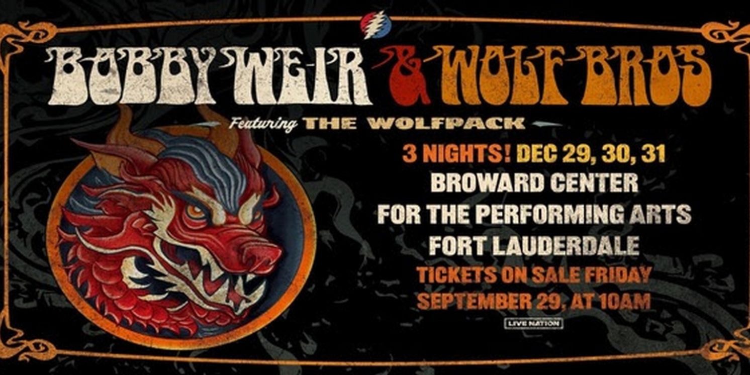 Bobby Weir & Wolf Bros Featuring the Wolfpack to Ring in 2024 With Three Nights in Fort Lauderdale  Image